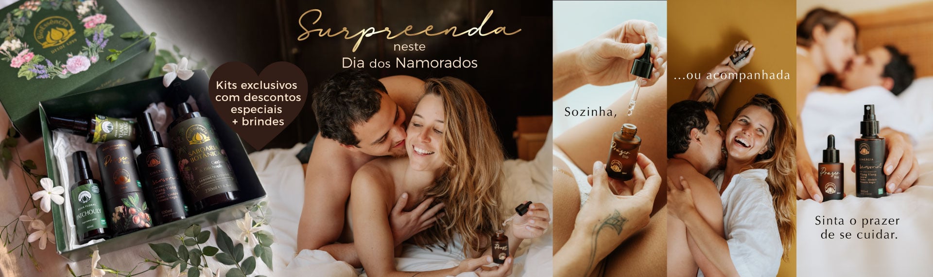 Surpreenda neste Dia dos Namorados - Kits exclusivos